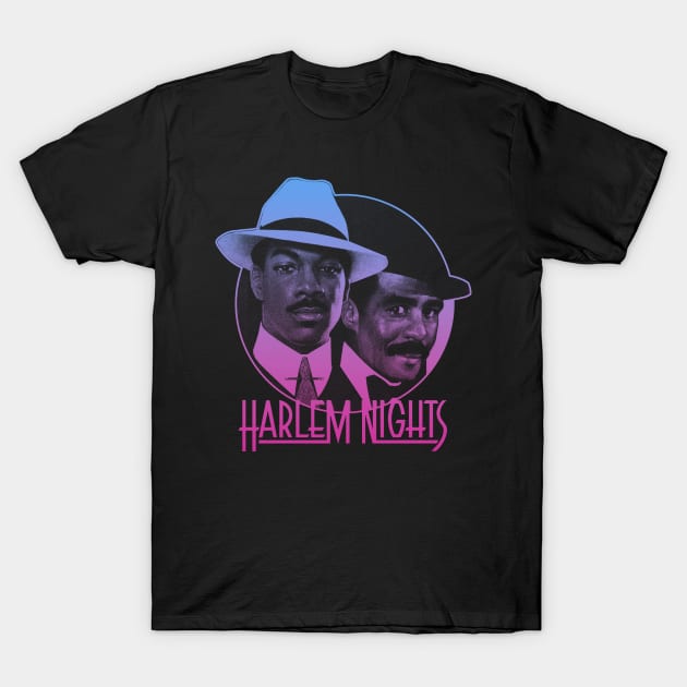 Harlem Nights 1989 T-Shirt by SYNDICATE WORLD